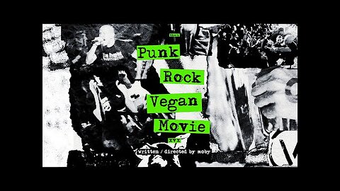 Punk Rock Vegan Movie