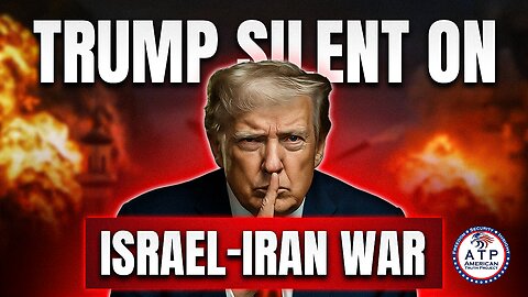 TRUMP AND SECRETARY OF STATE STAY QUIET ON ISRAEL-IRAN CONFLICT — WHAT’S THE STRATEGY
