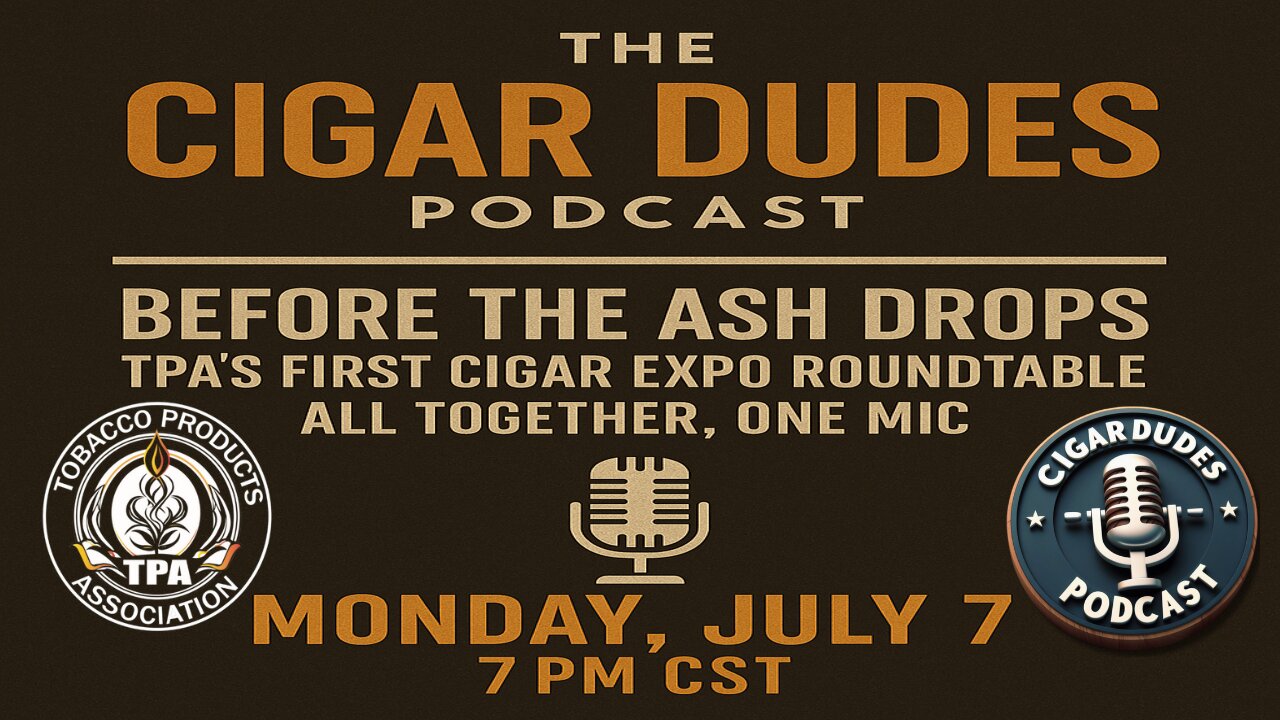 “Before the Ash Drops: TPA’s First Cigar Expo Roundtable — All Together, One Mic”