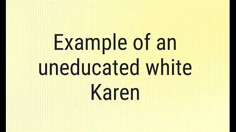 CRAZY LIB WHITE KAREN