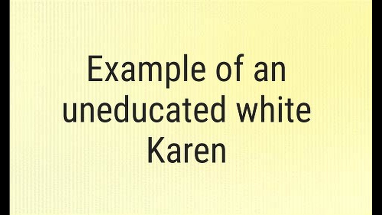 CRAZY LIB WHITE KAREN