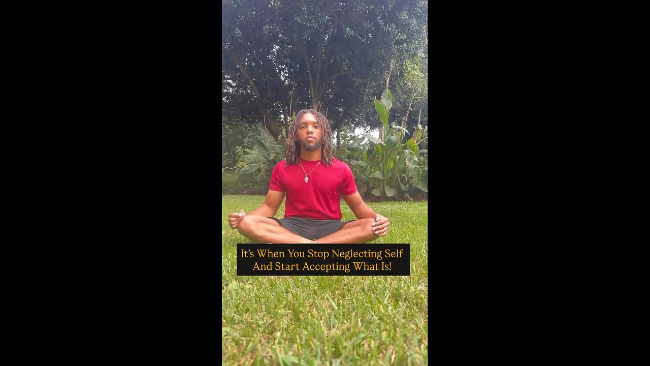 It’s When You Stop Neglecting Self And Start Accepting What Is! | Inspiration Is Key #accept #fyp