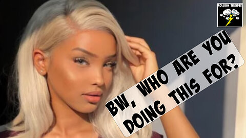 BW, WHO are You Doing THIS for? | Origins of RACISM in America | Will Smith Harassment Allegations