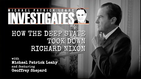 ⚫️🇺🇸 How the Deep State Took Down Nixon (2025)
			