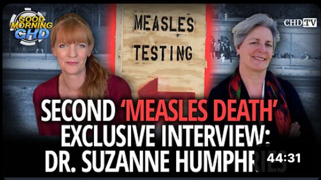 Second ‘Measles Death’ Exclusive Interview: Dr. Suzanne Humphries