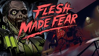 Flesh Made Fear | A Love Letter to Survival Horror
