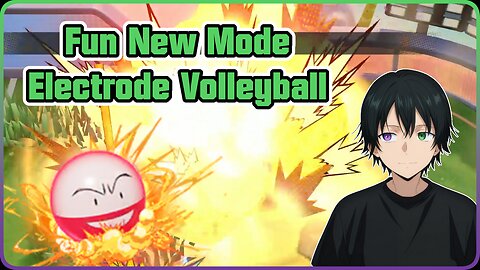 Electrode Volleyball【Pokemon Unite】