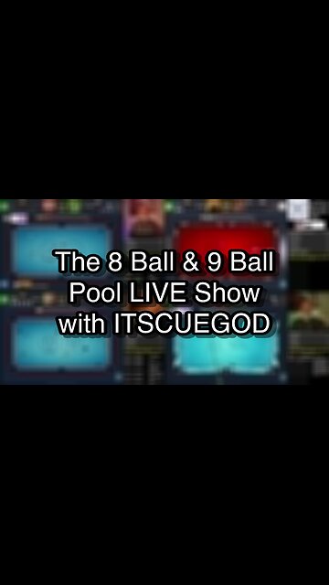 The 8 Ball & 9 Ball Pool LIVE Show with ITSCUEGOD