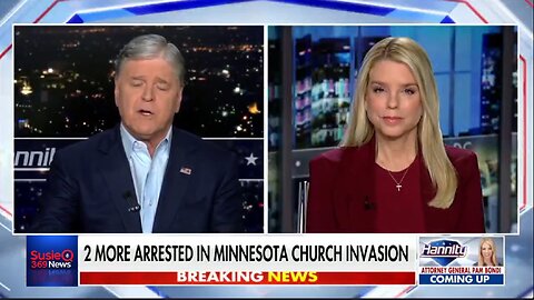 2 MORE ARRESTED IN MINNESOTA - BONDI