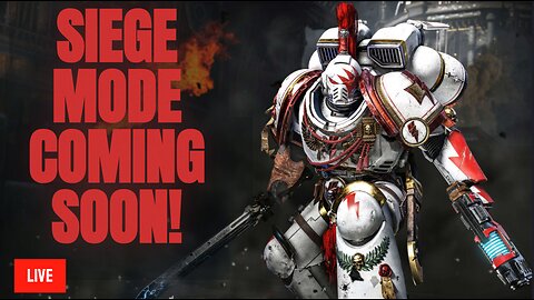 Siege Mode Coming Soon!