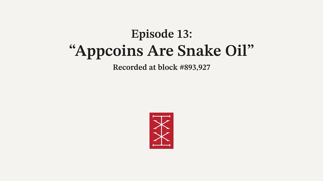 The Reorg | Episode 13 – Appcoins Are Snake Oil