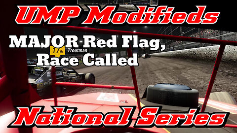 UMP Modifieds at Millstone Park Night 1 MAJOR Red Flag for Jordan Wever