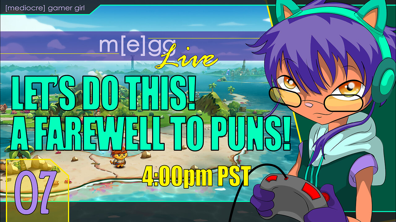 Mediocre Streaming! - Cat Quest 3 (07)