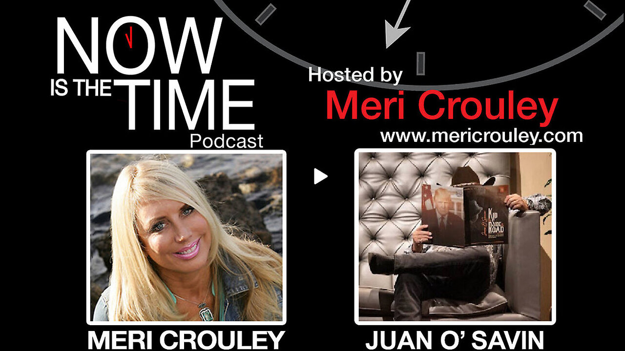 JUAN O. SAVIN with INTEL on THE SHOWDOWN, TREASON and STAY the COURSE!