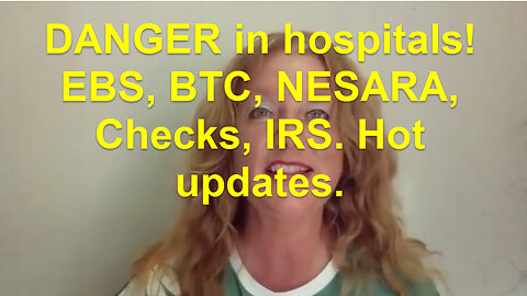 UTSAVA - DANGER in hospitals! EBS, BTC, NESARA, Checks, IRS. Hot updates.