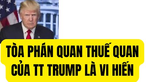 Tin Tổng Hợp 30/8/2025 Tòa Phán Thuế Quan Của TT Trump Là Vi Hiến