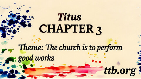 Titus Chapter 3 (Bible Study)