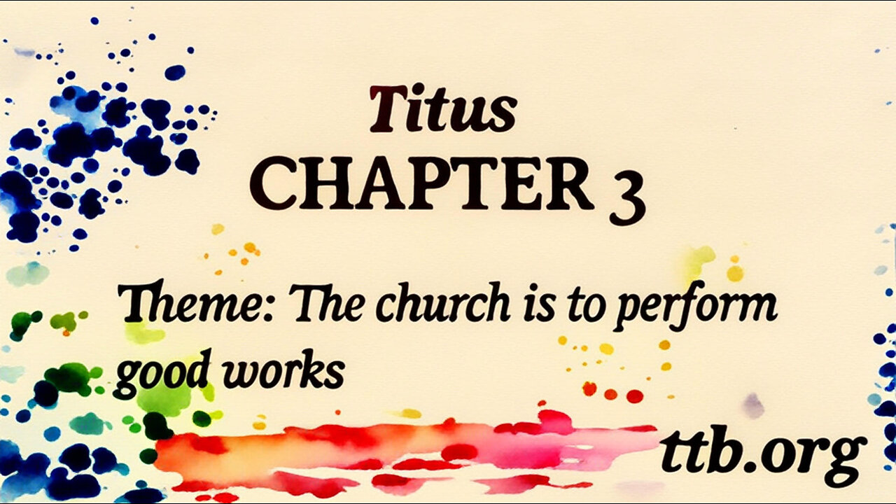 Titus Chapter 3 (Bible Study)