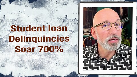 Student loan deliquencies soar 700%