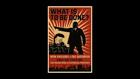 “What is to be done?” By Vladimir Lenin (English audiobook)