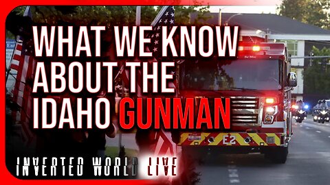 What We Know About The Idaho Gunman
