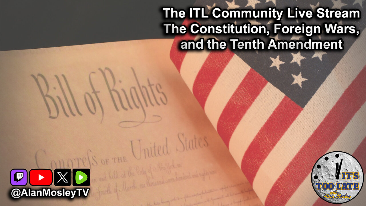 The Constitution, Foreign Wars, and the Tenth Amendment