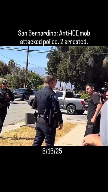 Over the weekend in San Bernardino, "protesters" opposing ICE clashed with police.