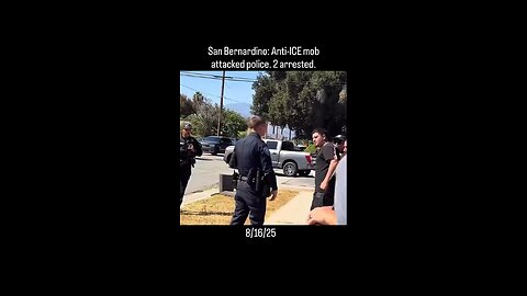 Over the weekend in San Bernardino, "protesters" opposing ICE clashed with police.