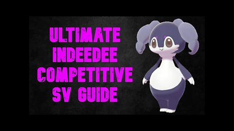 ✨How To Use Indeedee! VGC Competitive Moveset Guide for F. Indeedee Pokemon Scarlet & Pokemon Violet