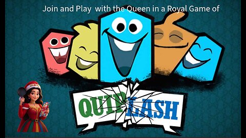 Let's Play a Royal game of Quiplash! LIVE- 12/6/25