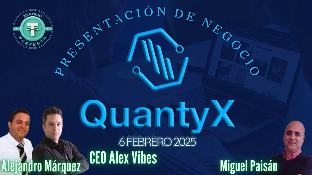 QuantyX — Presentación de Negocio Alejandro Márquez