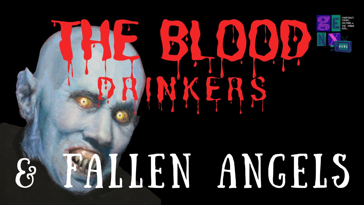 The Blood Drinkers & Fallen Angels with Walter Bosley