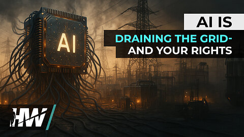 AI IS DRAINING THE GRID—AND YOUR RIGHTS