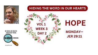 VOL1 WK 3 HOPE--HIDING THE WORD IN OUR HEARTS