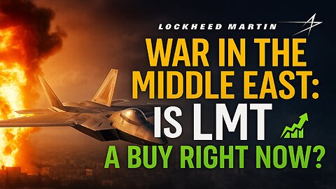 War in the Middle East: Is $LMT a Buy Right Now? 💥📊