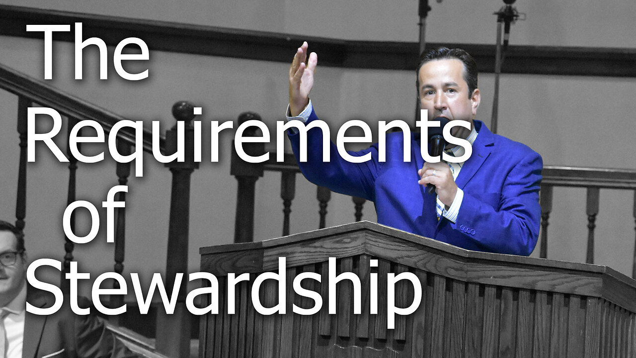 The Requirements of Stewardshi