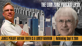 James Perloff Author Truth is a Lonely Warrior | Rethinking Sept 11 2001 Event | LZEP30