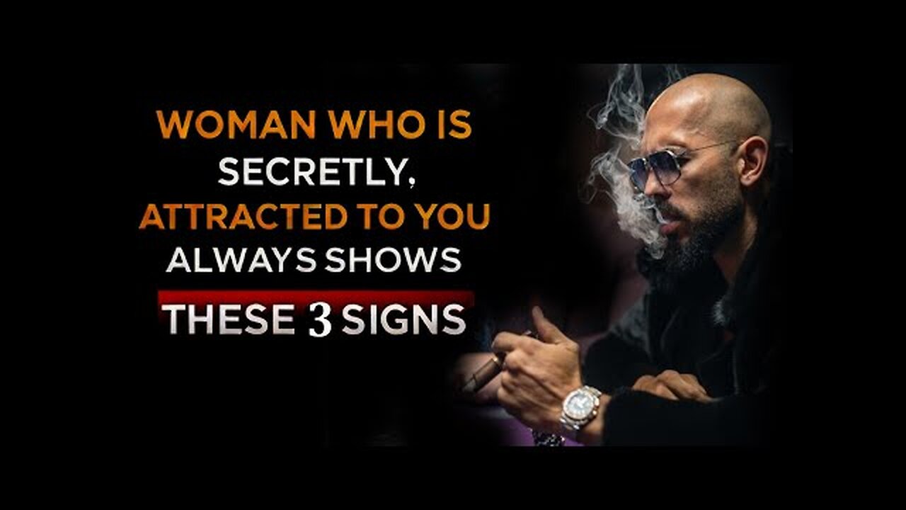 Woman Who Is Secretly Attracted to You Always Shows These Signs | Andrew Tate | TATE CONFIDENCIAL