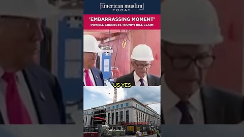 EMBARRASSING MOMENT - Powell corrects Trump's bill claim.