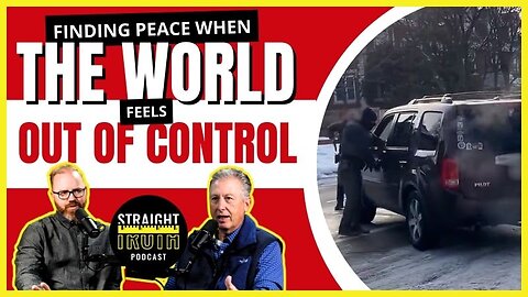 Finding Peace When the World Feels Out of Control