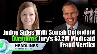 Judge Sides With Somali Defendant, Overturns Jury’s $7.2M Medicaid Fraud Verdict