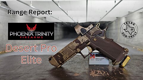 Range Report: Phoenix Trinity - Desert Pro Elite - (Limited Edition 2011 "Style" Pistol)