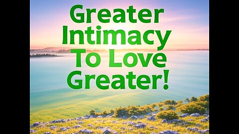 Greater Intimacy To LOVE Greater!(2025-07-31)