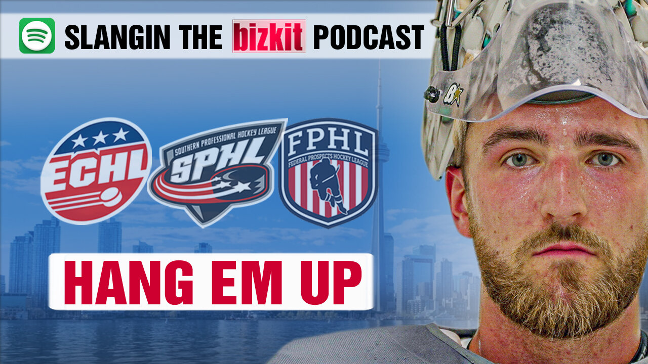 Final Goodbye To Pro Hockey | Slangin' The Bizkit Podcast