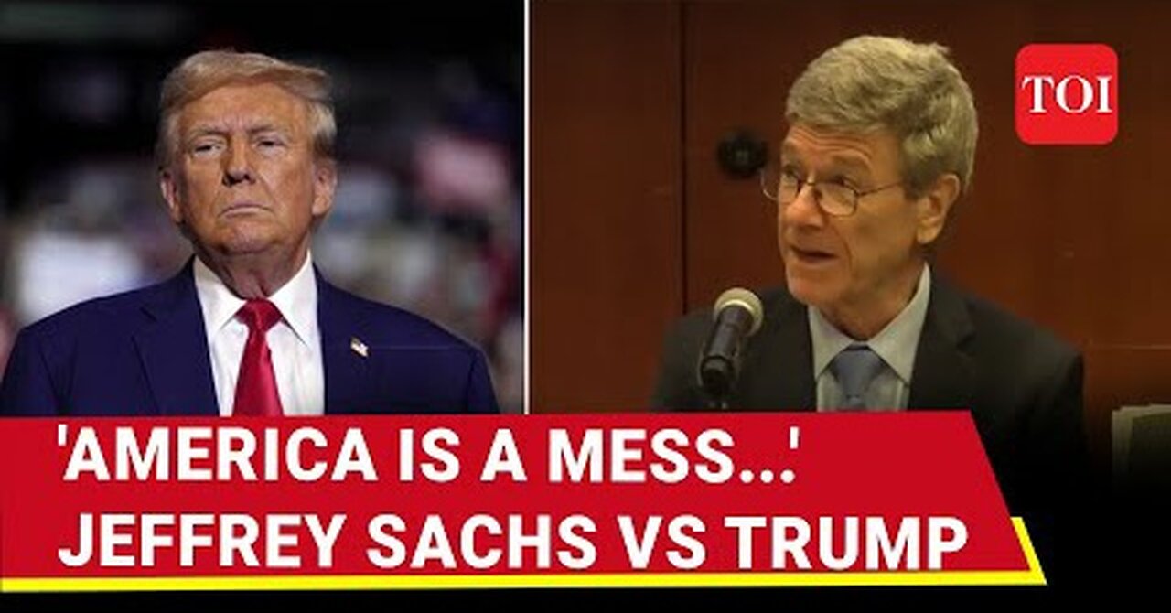 Jeffrey Sachs SHOCKS America With Huge US-China Conflict Prediction After Trump Tariff Action