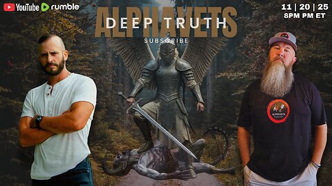 Alphavets: Deep Truth (Territorial Spirits, Angels, Kingdom Military Rank, Mission Ready)