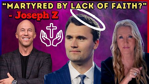 Martyred by Lack of Faith – Joseph Z