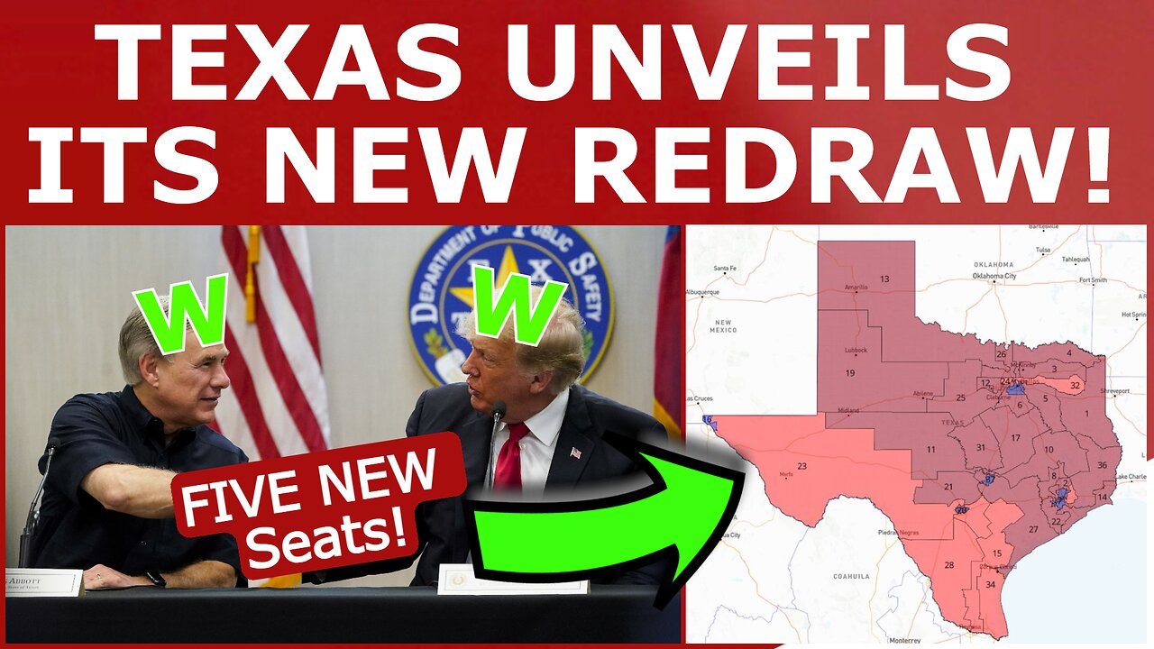 Texas Redraw REVEALED: FIVE NEW Red House Seats!