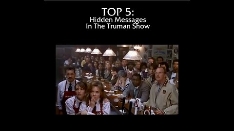 Top 5 HIDDEN Messages in the TRUMAN SHOW