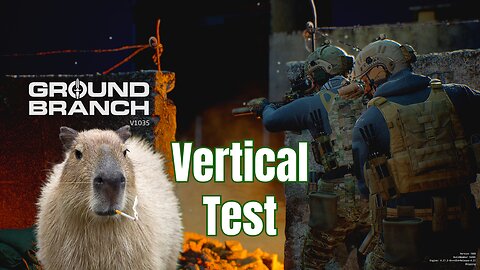 Back At It Again With Some New Settings | VERTICAL | Ground Branch Gameplay Livestream